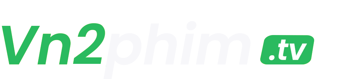 VN2PHIM.TV - Xem phim online