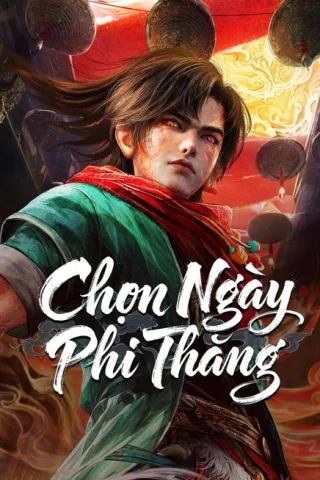 Chọn Ngày Phi Thăng
